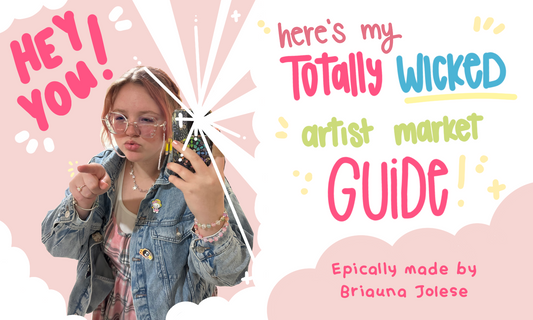 My Totally Wicked Artist Market Guide!